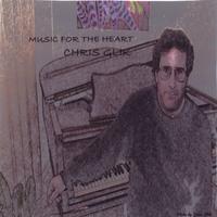Chris Glik : Music For The Heart