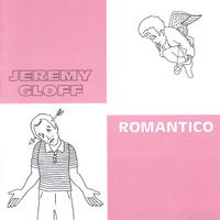 Jeremy Gloff : Romantico