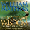 GLORIAE DEI CANTORES CHORALE: The Doctrine of Wisdom by William Mathias