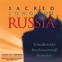 Gloriae Dei Cantores Chorale : Tchaikovsky and Others: Sacred Songs of Russia