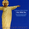GLORIAE DEI CANTORES SCHOLA CHORALE: I Am With You / Gregorian Chants