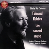 GLORIA DEI CANTORES CHORALE: Edmund Rubbra: The Sacred Muse