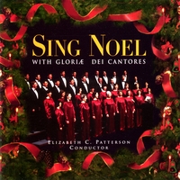 Gloriae Dei Cantores Chorale : Sing Noel