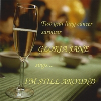 Gloria Jane : I'm Still Around