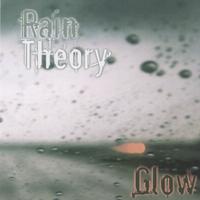 Glow : Rain Theory