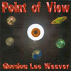 GORDON LEE WEAVER: Point of View