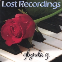 glynda g. : Lost Recordings