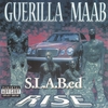 GUERILLA MAAB: Rise: S.L.A.B.ed