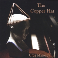 GREG MARONEY: The Copper Hat