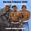 DRUM SOUND LIBRARY: Hip Hop Tributes 2008 ** Bonus 42 Drum Kits **