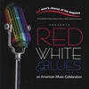 GAY MEN'S CHORUS OF LOS ANGELES: Red, White & Blues
