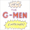 THE G-MEN: New! Improved!
