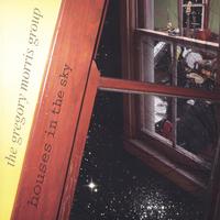 THE GREGORY MORRIS GROUP: Houses in the Sky