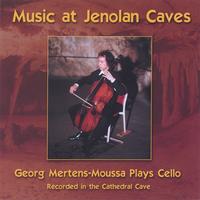 Georg Mertens-Moussa : Music At Jenolan Caves