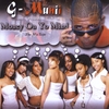 G-MUNII: Money On Yo Mind - The MixTape Album