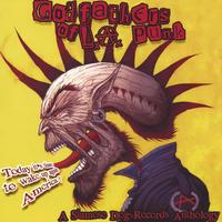 Various Artists : Godfathers Of L A Punk