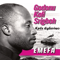 Godonu Kofi Srigboh : Emefa