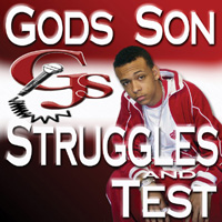 God's Son : Struggles & Test