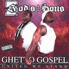 GOD'S SONS: Ghetto Gospel