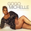 GOGO MICHELLE: Have You Seen GoGo