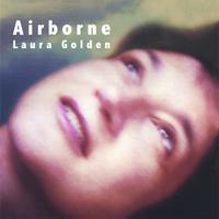 Laura Golden : Airborne