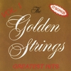 GOLDEN STRINGS: Greatest Hits