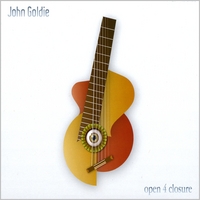 John Goldie : Open For Closure