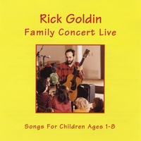 RICK GOLDIN: Family Concert Live