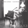 DANIEL GOMEZ / CLAUDIO MENDEZ: Tango Nuestro