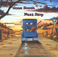 Gone South : Next Stop