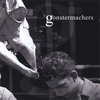 GONSTERMACHERS: Gonstermachers