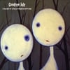 GOODBYE JULY: It Was Dark For So Long We Thought We Were Dead (LP Edition)
