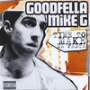 GOODFELLA MIKE G: Time to Make Da Pasta