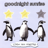 Goodnight Sunrise : Close and Counting EP