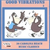 VARIOUS ARTISTS: Good Vibrations 2 Disc One