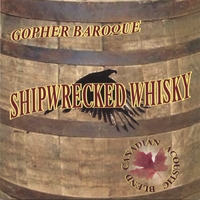 Gopher Baroque : Shipwrecked Whisky