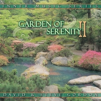 David and Steve Gordon : Garden of Serenity II