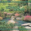 DAVID AND STEVE GORDON: Garden of Serenity II