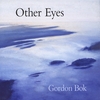 Gordon Bok: Other Eyes