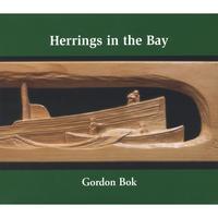 Gordon Bok : Herrings in the Bay