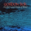 Gordon Bok: Another Land Made of Water