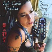 Leah-Carla Gordone : Dancing On The Dragon