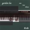 GORDON LEE: One Two Three