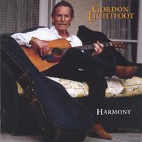 GORDON LIGHTFOOT: Harmony