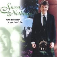 Gordon Nicol : Sweet Nothings - Words to Whisper in your Lover's Ear