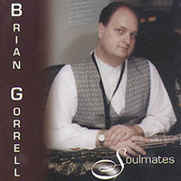 Brian Gorrell : Soulmates