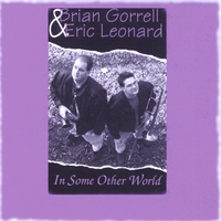 Brian Gorrell : In Some Other World