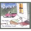 FRED GOSBEE: The Night the Whiskey Froze