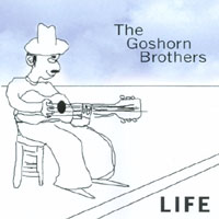 Goshorn Brothers : Life