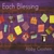 ABBY BERNSTEIN GOSTEIN: Each Blessing